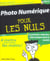Photo numérique pour les nuls (7e édition)