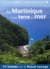 La martinique entre terre et mer (édition 2014)