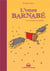 L'ours Barnabé Tome 14 : à vos risques et périls