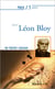 Prier 15 jours avec... Tome 197 : Léon Bloy