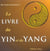 Le livre du ying et du yang