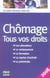 Chômage : tous vos droits (édition 2008)