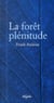 La forêt plénitude