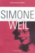 L'appel universel de simone weil - une voie de sainteté