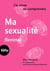 J'ai envie de comprendre : ma sexualité (femme)