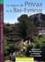 Chemins huguenots d'Ardèche, Itinéraires et promenades. Vol. 5-Privas