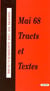 Mai 68 - tracts et textes