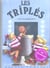 Les Triplés Tome 11 : t'as vu maman ?!!