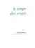 Le Temps des ersatz