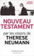 Nouveau testament - par les visions de Thérèse Neumann