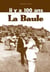 La baule digest il y a 100 ans
