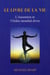 Le livre de la vie - l'ascension et l'ordre mondial divin