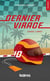 Dernier virage : Essais libres