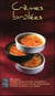 Crèmes brûlées - 58 recettes