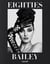 David Bailey: Eighties