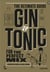 Gin & tonic the ultimate guide for the perfect mix the gold edition