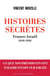 Histoires secrètes - France-Israël, 1948-2018