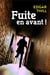 Fuite en avant !