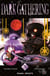 Dark gathering Tome 5