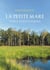 La petite mare - Tome 2 : Le destin d'Hélène
