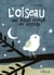 L'oiseau qui avait avalé une étoile