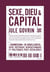 Sexe, dieu et capital
