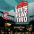 Let's play two