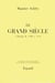 Le grand siecle - l'europe de 1598 a 1715