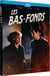 Les Bas-fonds