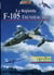Le Republic F-105 Thunderchief - Tonnerre sur le Vietnam