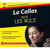 La callas pour les nuls