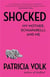 Patricia volk shocked:my mother, schiaparelli, and me /anglais