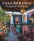Casa bohemia : the spanish-style house