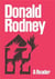 Donald rodney a reader /anglais
