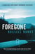 FOREGONE