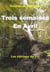 Trois semaines en avril