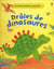 Droles de dinosaures