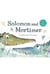 SOLOMON AND MORTIMER