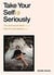 Take your selfie seriously