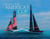 The story of the america's cup : 1851-2021