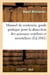 Manuel de zootomie, guide pratique pour la dissection des animaux vertebres et invertebres