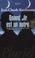 Quand je est un autre