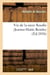 Vie de la soeur rosalie (jeanne-marie rendu), de la congregation de st-vincent-de-paul - , decedee l