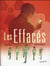 Les effacés t.1
