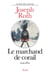 Le marchand de corail