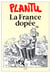 La France dopée