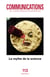 Revue communications n.113 : Le mythe de la science