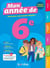 Mon année de : 6e - Toutes les matières (édition 2026)