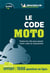 Le code moto (édition 2023)