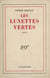 Les lunettes vertes